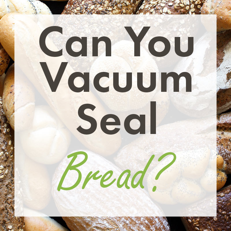 101 Items You Didn't Know You Could Vacuum Seal – FoodVacBags