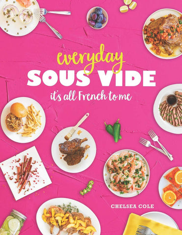 Everyday Sous Vide (it's all French to me) Book