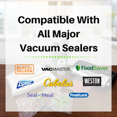 compatible with Ziploc, FoodSaver, Cabela's, VacMaster, Weston, Seal-A-Meal, BlackNDecker and Vesta Precision 